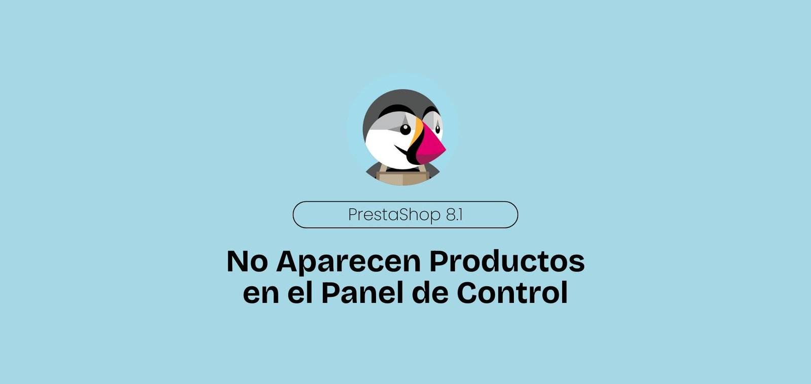 No Aparecen Productos en el Panel de Control de PrestaShop 8.1