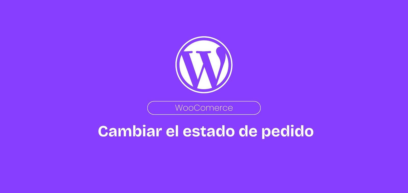 WooCommerce. Cambiar el estado de pedido con pago por contra reembolso a «En Espera» en lugar de «Procesando».